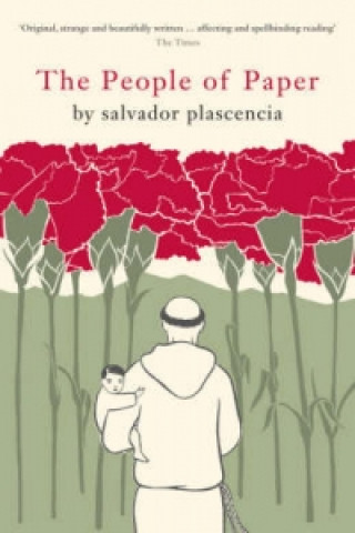 Kniha People of Paper Salvador Plascencia