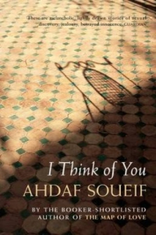 Carte I Think of You Ahdaf Soueif