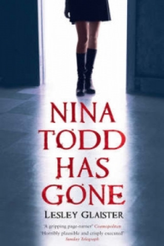 Knjiga Nina Todd Has Gone Lesley Glaister