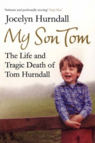 Carte My Son Tom Jocelyn Hurndall