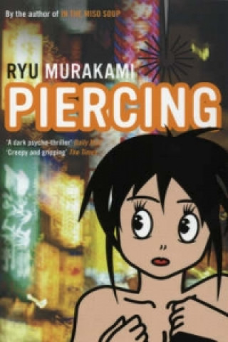 Kniha Piercing Ryu Murakami