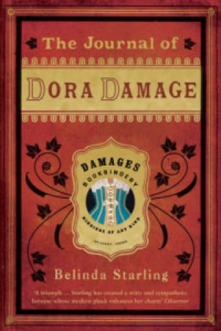 Kniha Journal of Dora Damage Belinda Starling