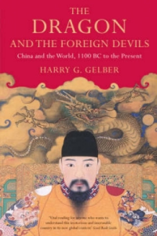 Livre Dragon and the Foreign Devils Harry Gelber