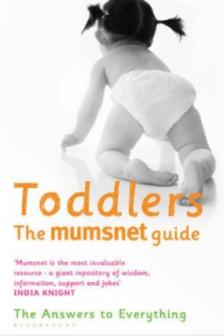 Knjiga Toddlers Morningpaper Mumsnet and the Mumsnet Mums