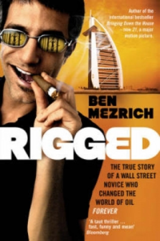 Könyv Rigged Ben Mezrich