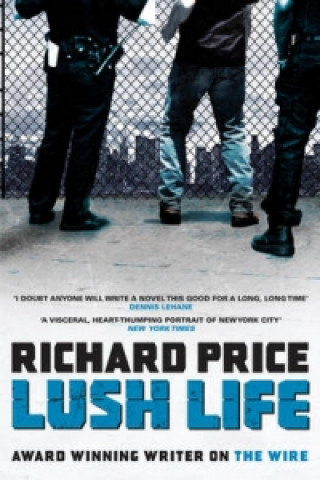 Książka Lush Life Richard Price