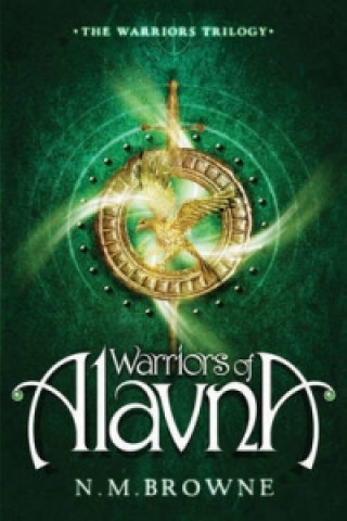 Kniha Warriors of Alavna N Browne