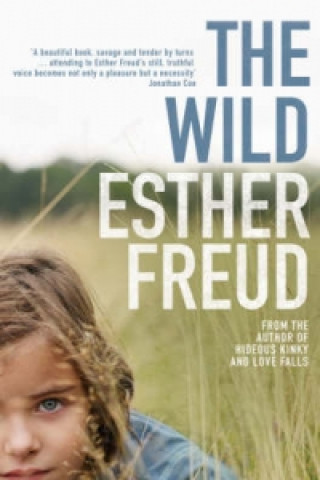 Knjiga Wild Esther Freud