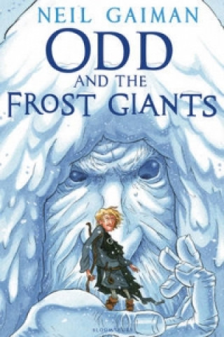 Kniha Odd and the Frost Giants Neil Gaiman