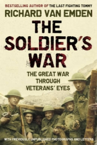 Kniha Soldier's War Richard Van Emden