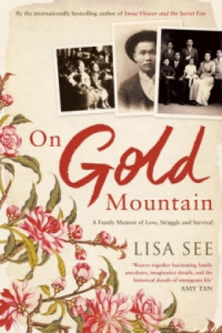 Könyv On Gold Mountain Lisa See