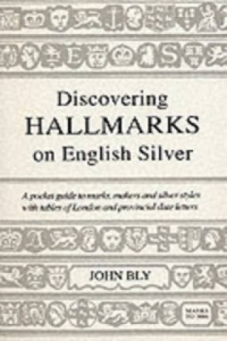 Książka Hall Marks on English Silver John Bly
