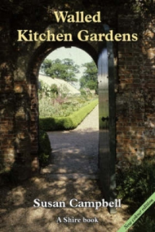 Kniha Walled Kitchen Gardens Susan Campbell