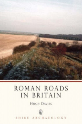 Książka Roman Roads in Britain Hugh Davies