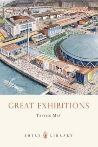 Kniha Great Exhibitions Trevor May