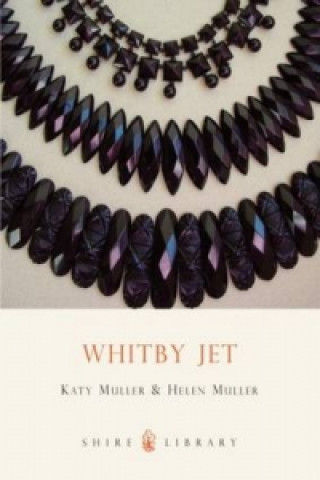 Kniha Whitby Jet Helen Muller