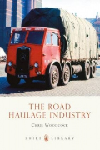 Könyv Road Haulage Industry Chris Woodcock