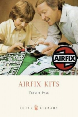 Книга Airfix Kits Trevor Pask