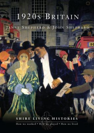 Kniha 1920s Britain John Shepherd