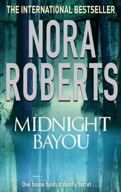 E-book Midnight Bayou Nora Roberts