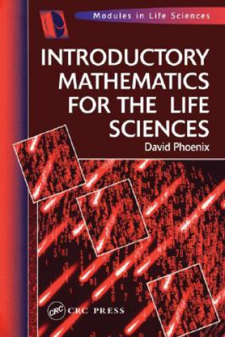 Book Introductory Mathematics for the Life Sciences David Pheonix