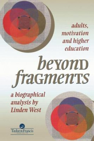 Книга Beyond Fragments Linden West