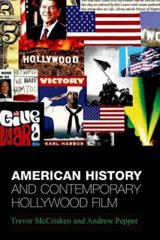 Könyv American History and Contemporary Hollywood Film Trevor McCrisken