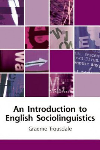 Carte Introduction to English Sociolinguistics Graeme Trousdale