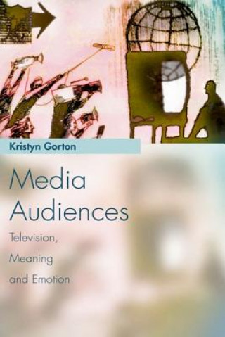 Книга Media Audiences Kristyn Gorton