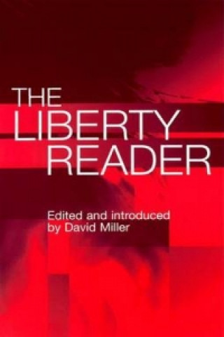 Книга Liberty Reader David Miller