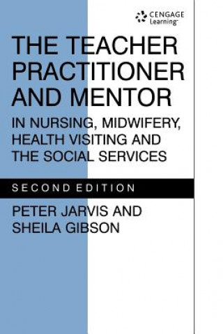 Book TEACHER PRACTITIONER & MENTORIN NSG Gibso Jarvis