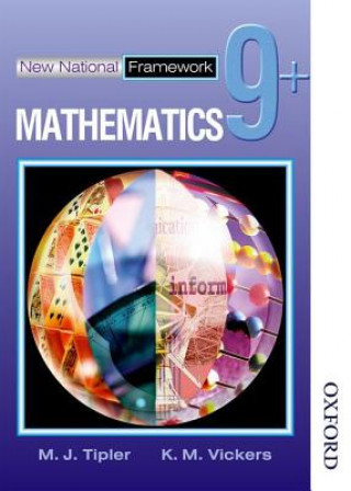 Carte New National Framework Mathematics 9+ Pupil's Book Maryanne Tipler