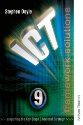 Kniha ICT Framework Solutions Year 9 Stephen Doyle