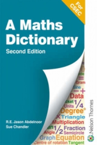 Carte Mathematical Dictionary for CSEC R E Jason Abdelnoor