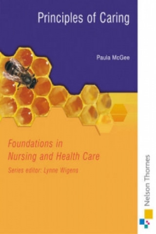 Carte Foundations in Nursing and Health Care Paula McGee