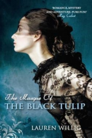 Книга Masque of the Black Tulip Lauren Willig