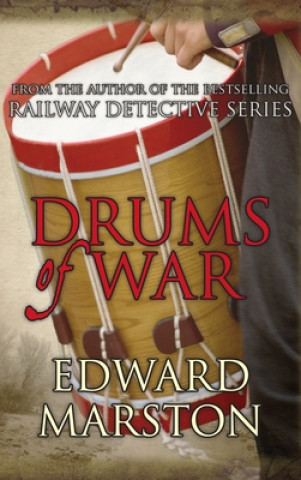 Carte Drums of War Edward Marston