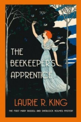 Kniha Beekeeper's Apprentice Laurie R King