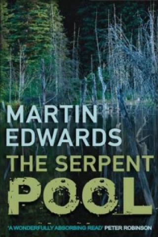 Könyv Serpent Pool Martin Edwards