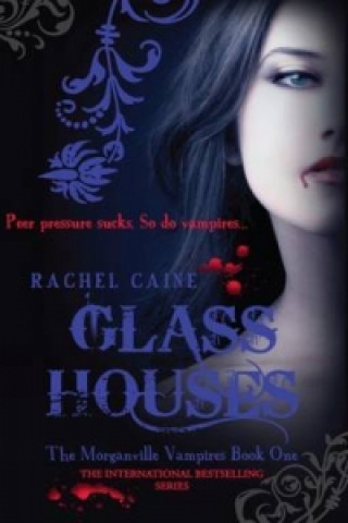 Kniha Glass Houses Rachel Caine