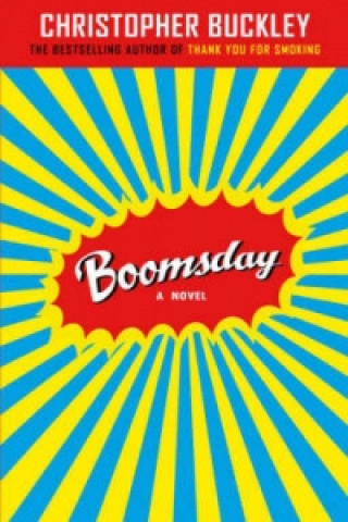 Knjiga Boomsday Christopher Buckley