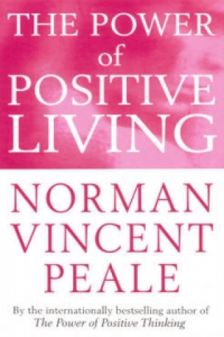 Kniha Power Of Positive Living Norman Vincent Peale