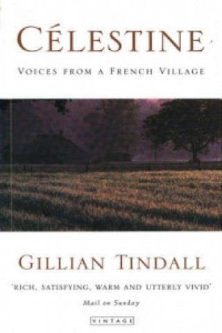 Könyv Celestine Gillian Tindall