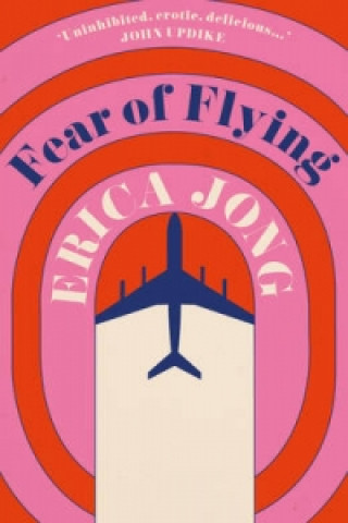 Книга Fear of Flying Erica Jong