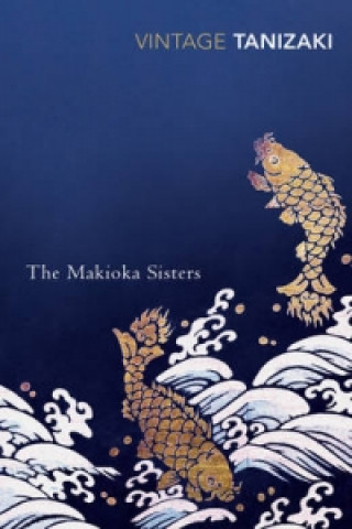 Książka Makioka Sisters Junichiro Tanizaki