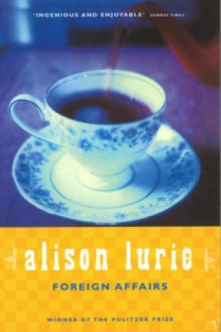 Könyv Foreign Affairs Alison Lurie