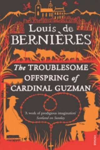 Книга Troublesome Offspring of Cardinal Guzman de Bernieres Louis