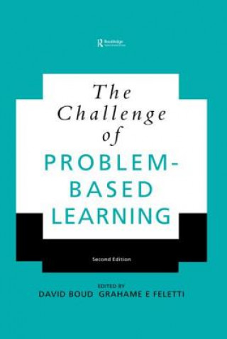 Книга Challenge of Problem-based Learning David Boud