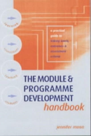Kniha Module and Programme Development Handbook Jennifer Moon