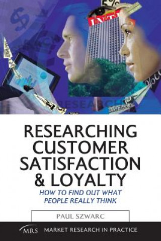 Carte Researching Customer Satisfaction and Loyalty Paul Szwarc